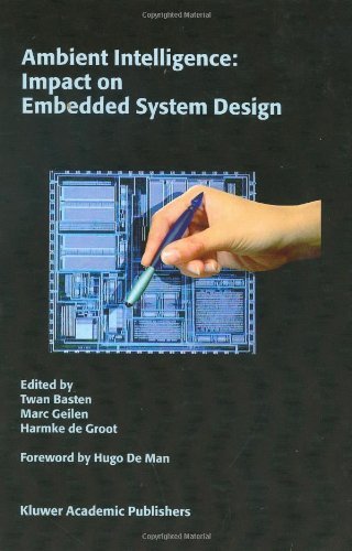Ambient Intelligence: Impact on Embedded System Design