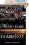 Night of Tears, Years of Joy