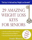 29 Weight Loss Keys for Seniors 51iP0 VjBcL. SL160 29 Weight Loss Keys for Seniors