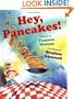 Hey, Pancakes!