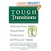 Tough Transitions: Navigating Your Way Through Difficult Times