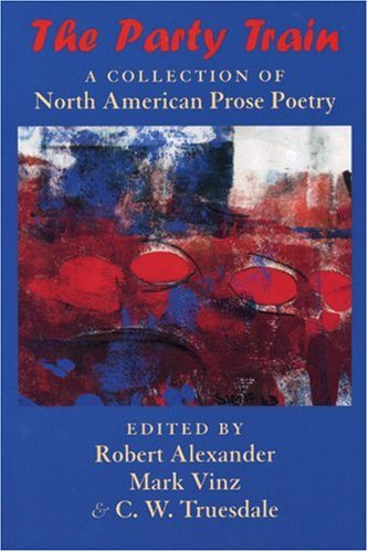 Image of: The Party Train: A Collection of North American Prose Poetry