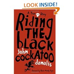 Riding the Black Cockatoo
