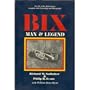 Bix: Man and Legend