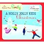 A Holly Jolly Kids Christmas
