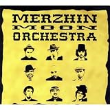 MERZHIN MOON ORCHESTRA