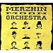 MERZHIN MOON ORCHESTRA