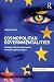 Cosmopolitan Governmentalities: Citizens and Entrepreneurs in the European Project