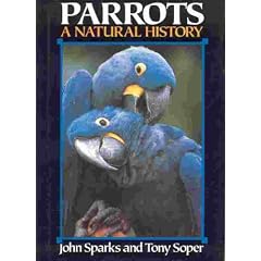 Parrots: A Natural History