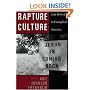 Rapture Culture: Left Behind in Evangelical America