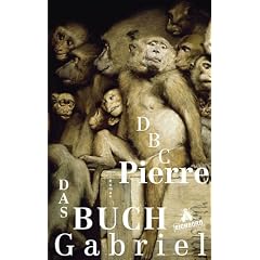 Das Buch Gabriel: Roman