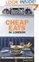 Time Out Cheap Eats in London (Time Out Guides)
