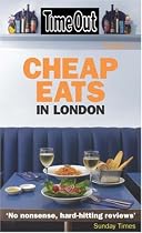 "Time Out" Cheap Eats in London (Time Out Cheap Eats in London)