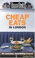Time Out Cheap Eats in London (Time Out Guides)
