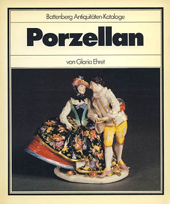 Porzellan (Battenberg Antiquitaten-Kataloge) (German Edition)
