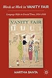 Words at work in Vanity Fair : language shifts in crucial times, 1914-1930