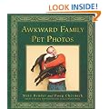 Awkward Family Pet Photos