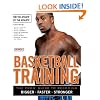 Basketball Training: For the Athlete, by the Athlete