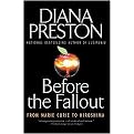 Before the Fallout (From Marie Curie to Hiroshima) (Reprint) (Paperback)