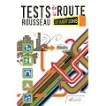 Tests Rousseau de la route : 160 questions
