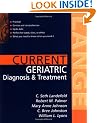 CURRENT Geriatric Diagnosis and Treatment