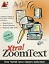 SCREEN MAGNIFIER ZOOMTEXT XTRA