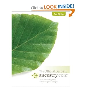 The Official Guide to Ancestry.com, 3rd edition