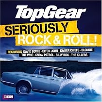 Top Gear Seriously Rock & Roll