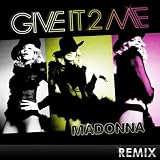 Give It 2 Me [Paul Oakenfold Extended Mix]