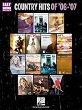 COUNTRY HITS OF '06-'07      EASY GUITAR WITH NOTES & TAB