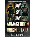 Produkt-Bild: [Day by Day Armageddon: Origin to Exile]Day by Day Armageddon: Origin to Exile BY Bourne, J. L.(Author)Paperback