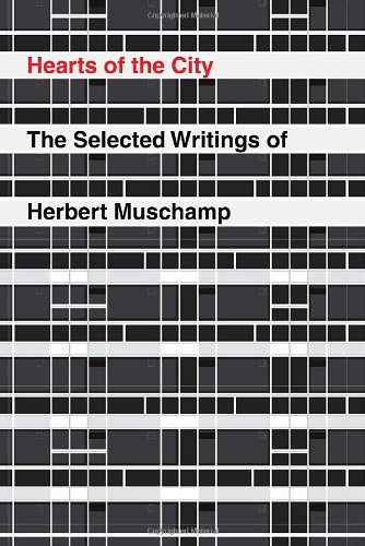 Hearts of the City: The Selected Writing of Herbert Muschamp