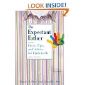 The Expectant Father: Facts, Tips, and Advice for Dads-to-Be (New Father Series)