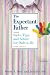 The Expectant Father: Facts, Tips, and Advice for Dads-to-Be (New Father Series)