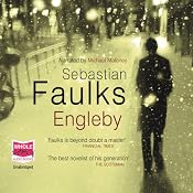 Engleby | [Sebastian Faulks]