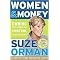 Women & Money (Owning the Power to Control Your Destiny) (Hardcover)
