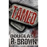 Tamed ~ Douglas R. Brown