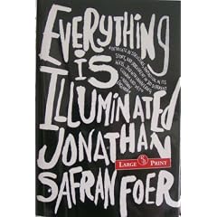 Everything is Illuminated: A Novel