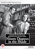 Ninety Degrees In The Shade [DVD]