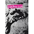 24h Berlin by Agentur Ostkreuz