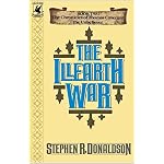 The Illearth War (Donaldson, Stephen R. , Chronicles of Thomas Covenant, the Unbeliever, Bk. 2.) book cover