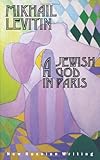 A Jewish god in Paris : three novellas