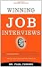 Winning Job Interviews Winning Job Interviews