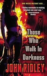 Those Who Walk in Darkness