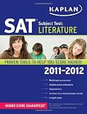 Kaplan SAT Subject Test Literature 2011-2012 (Kaplan SAT Subject Tests: Literature)
