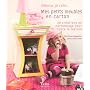 Mes petits meubles en carton : Cr�ations en cartonnage pour toute la maison
