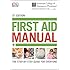 ACEP First Aid Manual, 5th Edition (Dk First Aid Manual)
