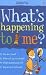 What's Happening to Me?: Boy