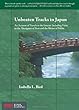 Unbeaten Tracks in Japan: An Account of Travels in the Interior Including Visits to the Aborigines of Yezo and the Shrine of Nikko (Stone Bridge Classics)