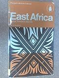 East Africa: Kenya, Tanzania, Uganda